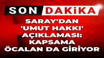 Son Dakika | Saray'dan 'Umut hakkı' açıklaması: Kapsama Öcalan da giriyor